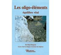 Oligo-éléments - Équilibre vital