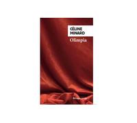 Olimpia - Céline Minard - Rivages - Poche - Roman
