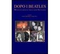 Oliva, G: Dopo I Beatles. Musica E Società Negli Anni Settan