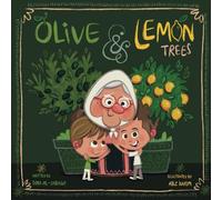 Olive and Lemon Trees