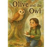 Olive and the Owl: KDK Clubhouse Adventure Series