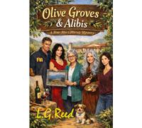 Olive Groves & Ali Rose MacGillivray Mystery