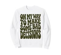 Olive Retro, en Route pour Prendre de Mauvaises décisions, Party Beach Sweatshirt