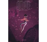 Dupuis – Olive – Tome 2 – Allô la Terre ?