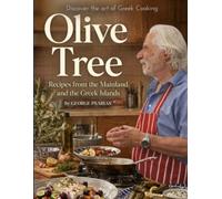 OLIVE TREE: Recipes from the Mainland and the Greek Islands
