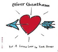 Oliver Cheatham - In The Summer ... (Put A Little Love ...) (CD Single Oliver Cheatham, 3 Tracks)