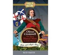 Oliver Cromwell: The Most Hated man in Ireland - [Version Originale] Inconnu (Auteur)