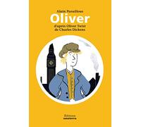 Oliver d'après Oliver Twist de Charles Dickens