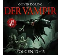 Oliver Doering Der Vampir (Komplettbox Finale Folgen 13-15) (CD)