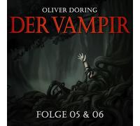 Oliver Doering – Der Vampir (Teil 5 & 6) – CD – Alive AG