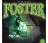 Oliver Döring – Foster : Der Abgrund – Folge 12 – CD