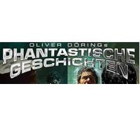 Oliver Doerings Phantastische Geschichten - Joris Geschichte (Teil 2) [Import]