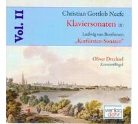Oliver Drechsel - Christian Gottlob Neefe 1748-1798 - Klaviersonaten Vol. 2