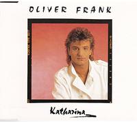 Oliver Frank - Katharina [Single-CD]