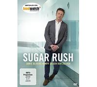 Oliver,Jamie - Sugar Rush-Jamie Olivers Kampf Gegen Den Zucker [Import]