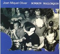 Oliver, Joan Miquel - Bombon Mallorquin