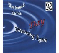 Oliver Johnson - Day Dreaming Again
