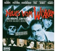 Oliver Kalkofe - Neues Vom Wixxer