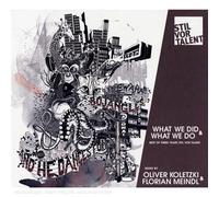 Oliver Koletzki & Florian Meindl - What Did & What We Do