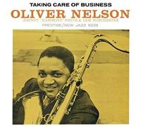 Oliver Nelson - Takin' Care of Business [Import]
