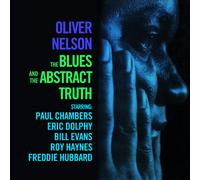 Oliver Nelson The Blues and the Abstract Truth (CD) Bonus Tracks Album