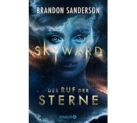 Oliver Plaschka Skyward - Der Ruf der Sterne: Roman Packendes All Age (Poche)