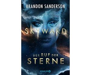 Oliver Plaschka Skyward - Der Ruf der Sterne: Roman Packendes All Age (Poche)