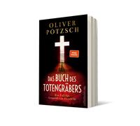 Oliver Pöt Das Buch des Totengräbers: Ein Fall für Leopold von Herz (Poche)