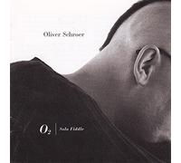 Oliver Schroer - O2: Solo Fiddle