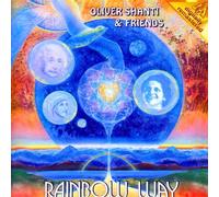 Oliver Shanti & Friends - Rainbow Way