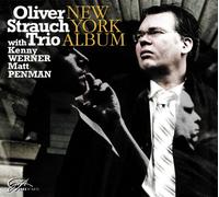 Oliver Strauch Trio - New York Album