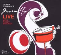 Oliver Strauch's - Live Feat Brecker, Randy [Import]