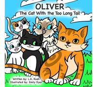 OLIVER: The Cat With the Too Long Tail