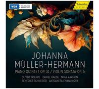 Oliver Triendl - Piano Quintet Op. 31 Violin Sonata Op. 5 [Compact Discs]