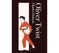 Oliver Twist: Annotated Edition