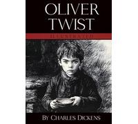 Oliver Twist By Charles Dickens: With The Original Illustrations