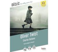 Oliver Twist Catherine Moreau (Auteur), Laurent Bury (Traduction), Dominique Pouyaud (Auteur), Alfred Gérardin (Traduction)