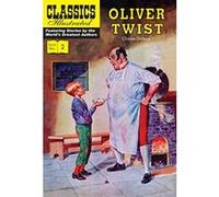Oliver Twist (Classics Illustrated) Dickens, Charles (Auteur)