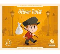 Oliver Twist: D'après l'oeuvre de Charles Dickens