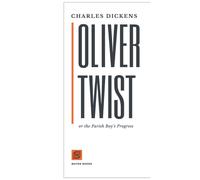 Oliver Twist Or The Parish Boy's Progress