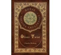 Oliver Twist (Royal Collector's Edition) (Case Laminate Hardcover With Jacket)