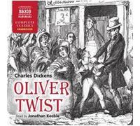 Oliver Twist (Unabridged) (Naxos Complete Classics) - [Version Originale] Inconnu (Auteur)