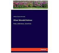 Oliver Wendell Holmes