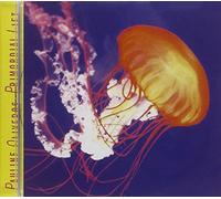 Oliveros, Pauline - Primordial Lift [Import]