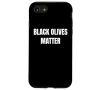 Olives Matter Parody Design for Spicy Attitude!! Coque pour iPhone SE (2020) / 7/8