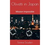 Olivetti in Japan: Mission Impossible