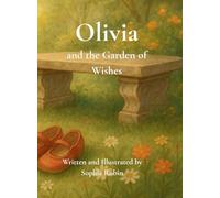 Olivia and the Garden of Wishes