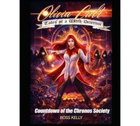 Olivia Cult: Tales of a Witch Detective: Countdown of the Chronos Society
