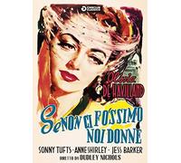 Olivia de Havilland, Sonny Tufts, Ann Shirley - Se Non Ci Fossimo NOI Donne [Import]