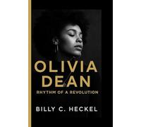 OLIVIA DEAN: RHYTHM OF A REVOLUTION